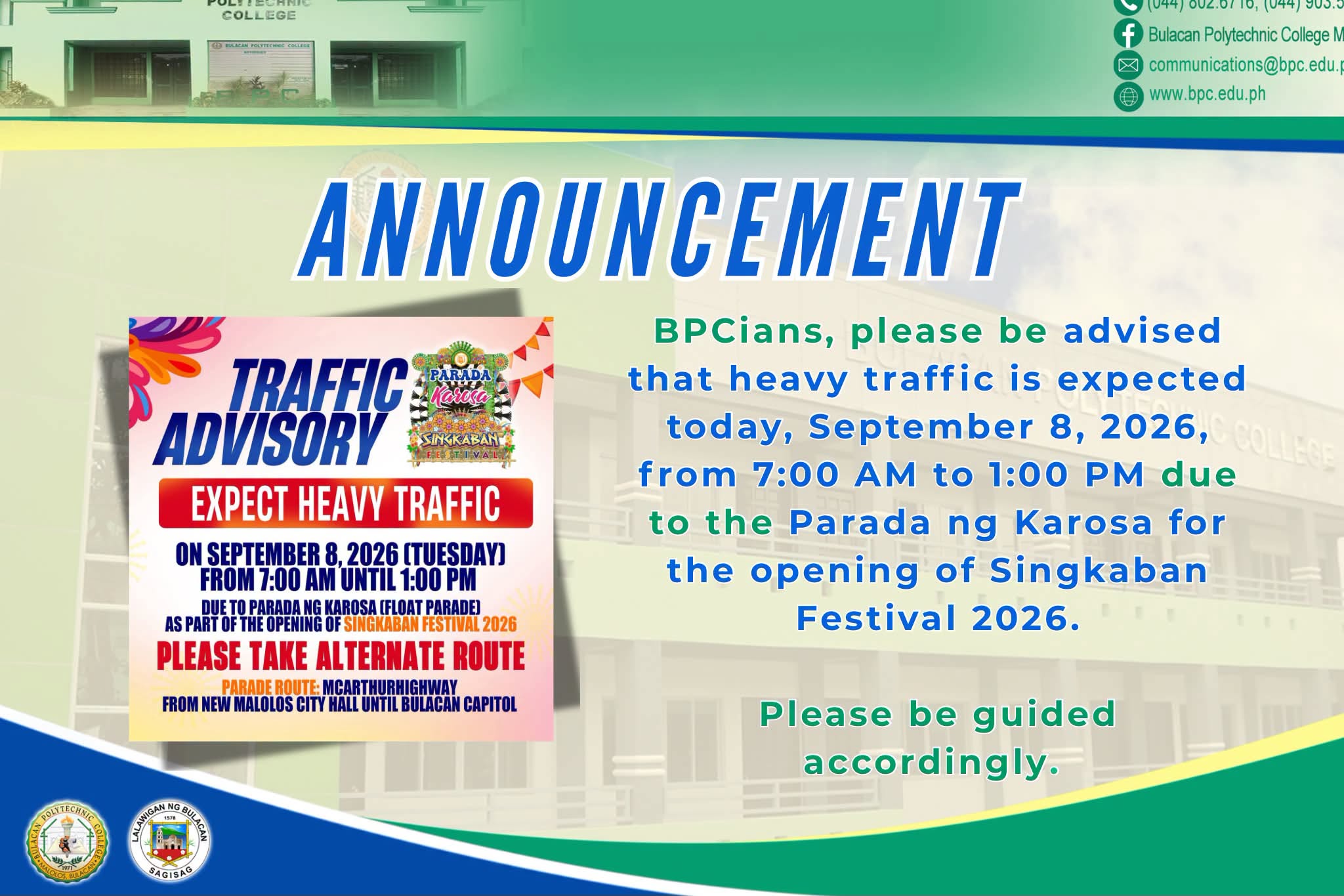 TRAFFIC ADVISORY FOR ALL BPCIANS!